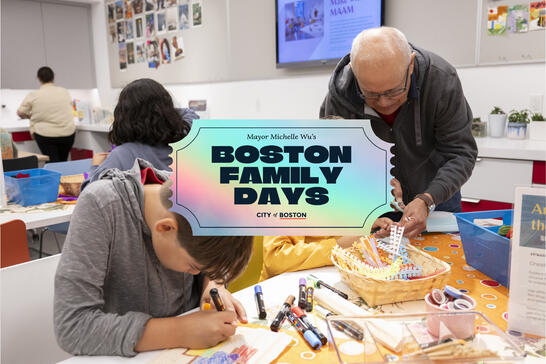 Children and adults do crafts at a table; a sign reads Boston Family Days, City of Boston.